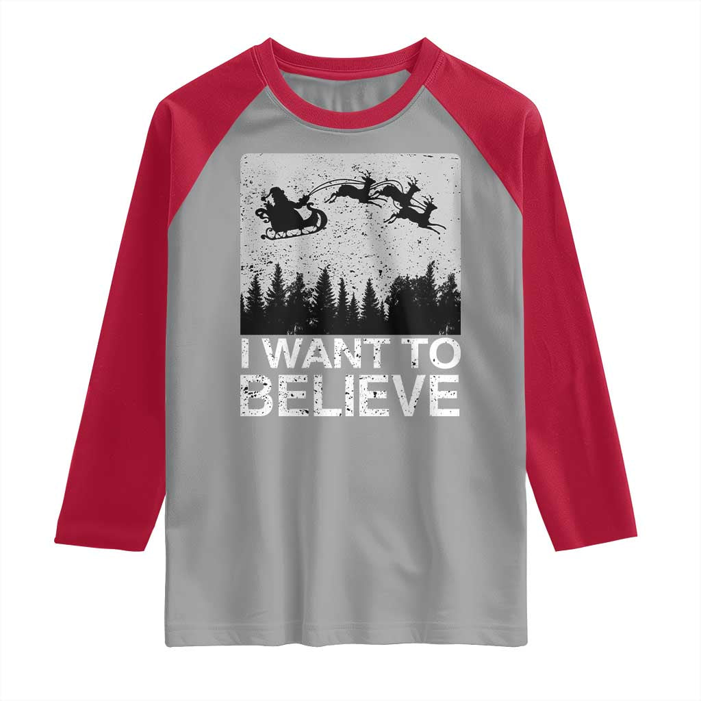 Funny Christmas Santa Raglan Shirt I Want To Believe Sleigh With Reindeers TS11 Sport Gray Red Print Your Wear