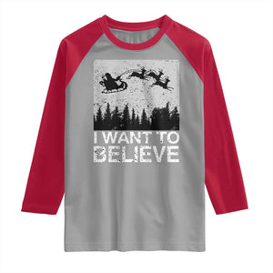 Funny Christmas Santa Raglan Shirt I Want To Believe Sleigh With Reindeers TS11 Sport Gray Red Print Your Wear