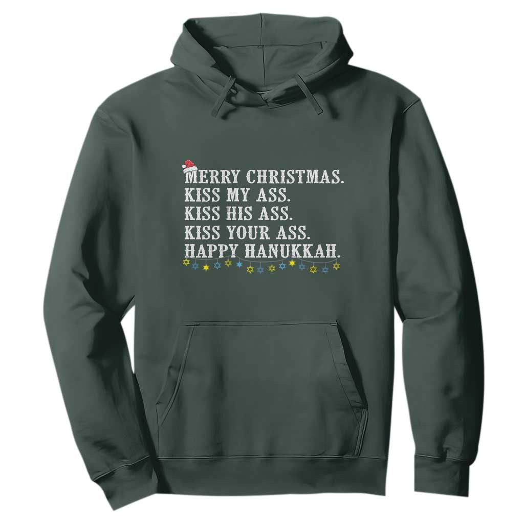 Funny Merry Christmas Kiss My His Your Ass Happy Hanukkah Hoodie TS11 Dark Forest Green Print Your Wear