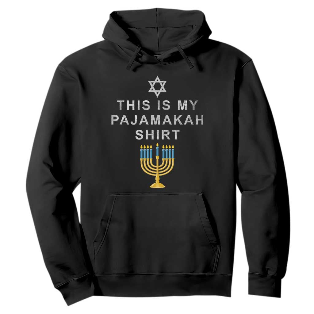 Hanukkah Hoodie This Is My Pajamakah Shirt Chanukah Jewish Menorah TS11 Black Print Your Wear