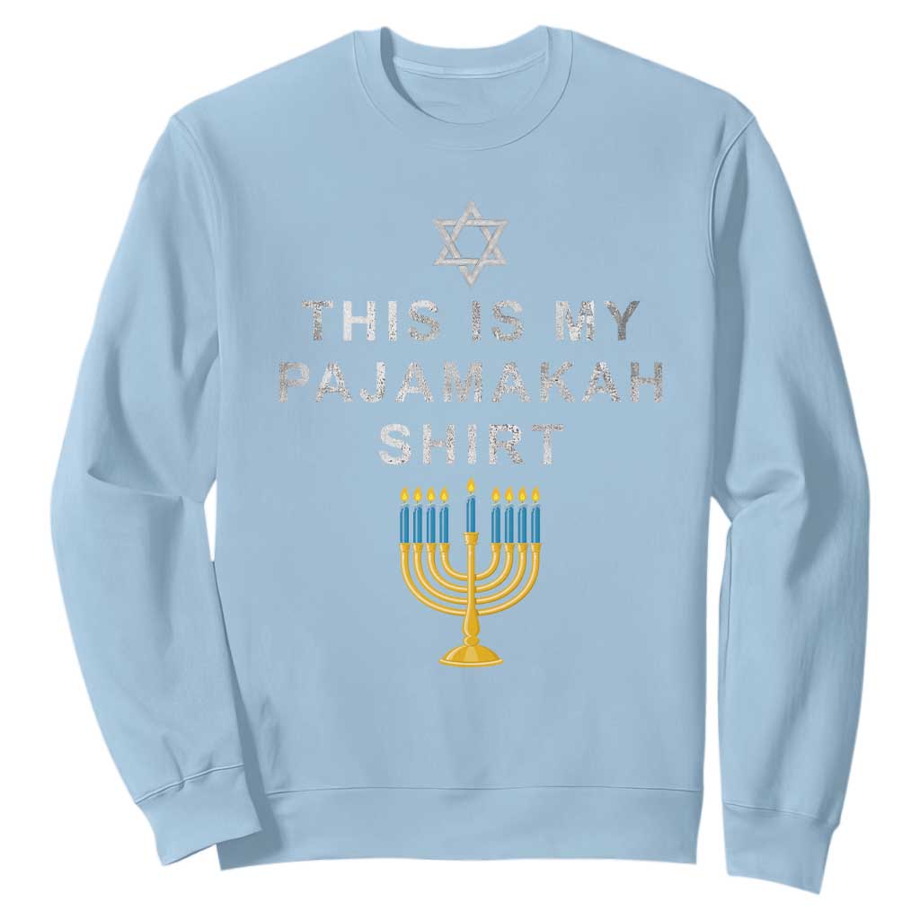 Hanukkah Sweatshirt This Is My Pajamakah Shirt Chanukah Jewish Menorah TS11 Light Blue Print Your Wear