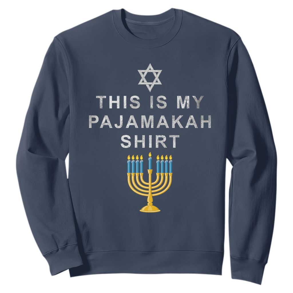Hanukkah Sweatshirt This Is My Pajamakah Shirt Chanukah Jewish Menorah TS11 Navy Print Your Wear