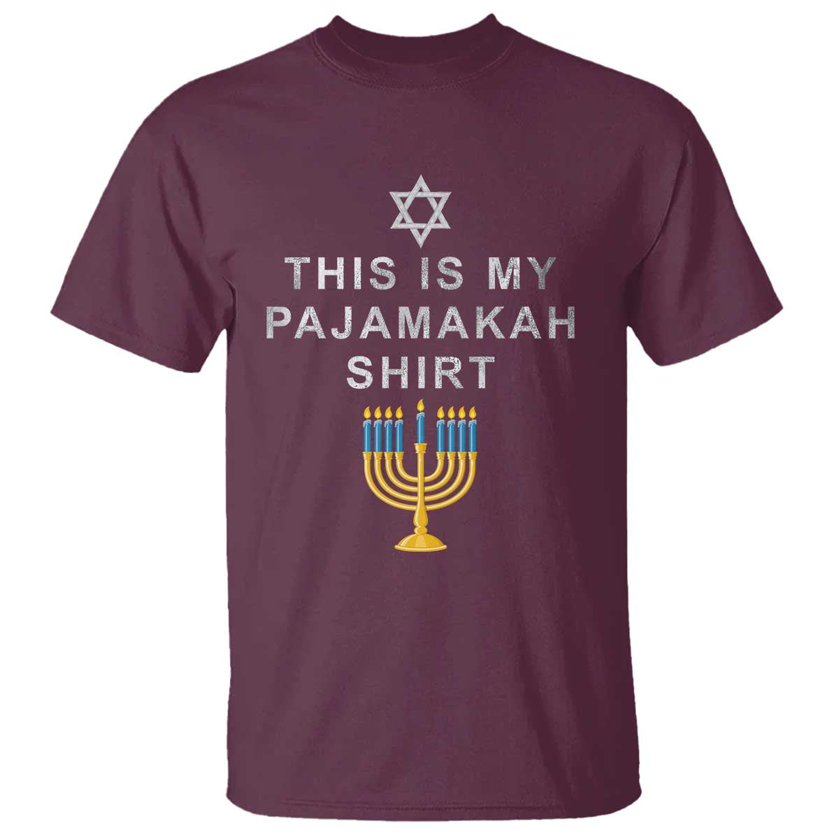 Hanukkah T Shirt This Is My Pajamakah Shirt Chanukah Jewish Menorah TS11 Maroon Print Your Wear