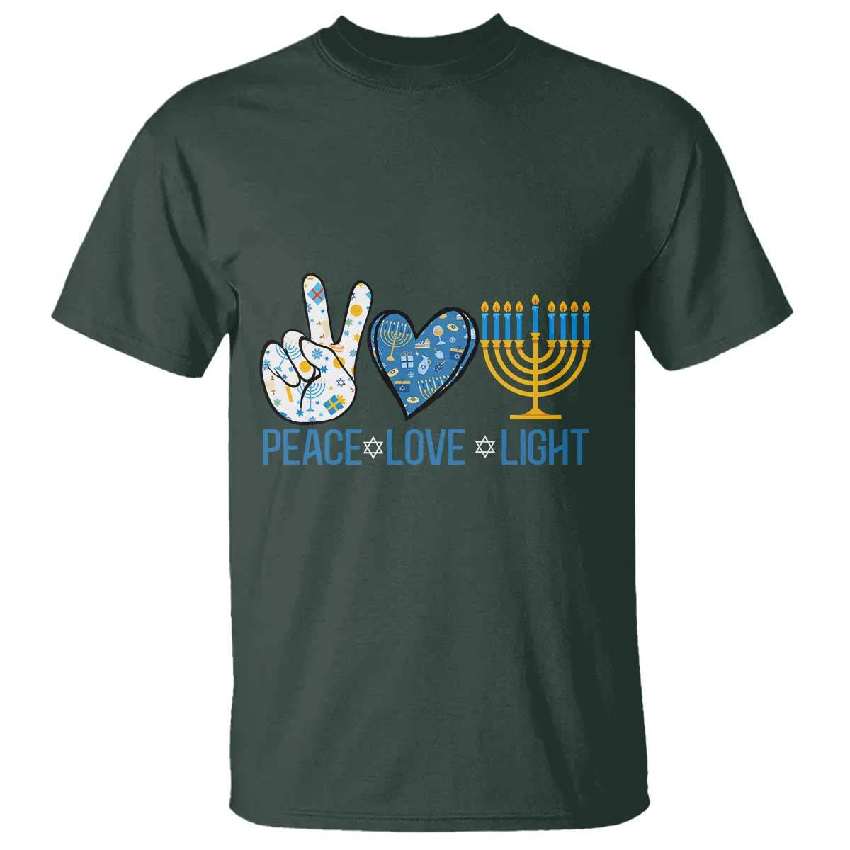 Hanukkah T Shirt Peace Love Light Chanukah Jewish David Star TS11 Dark Forest Green Print Your Wear