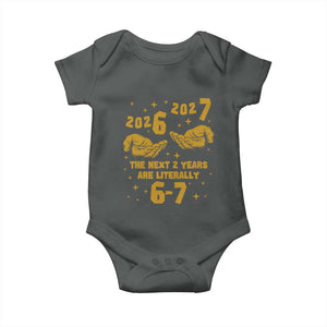 Funny 67 New Year Baby Onesie The Next Two Years Are Literally 2026 And 2027 Hand Gesture TS11 Dark Heather Print Your Wear