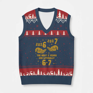 Funny 67 New Year V-Neck Knit Sweater Vest The Next Two Years Are Literally 2026 And 2027 Hand Gesture TS11 Navy Red Print Your Wear