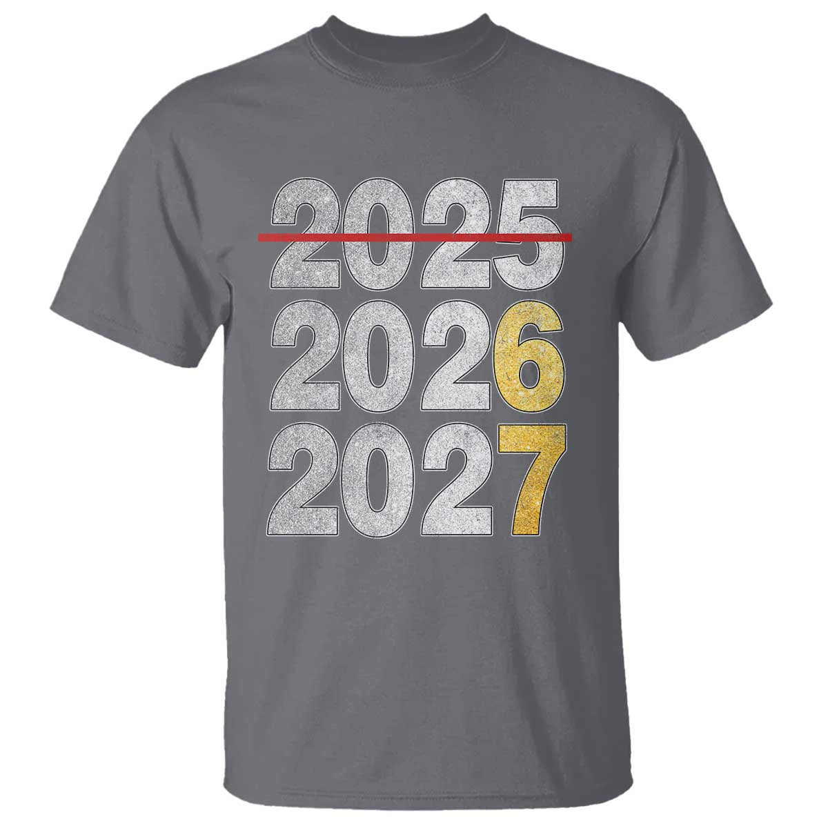 Funny 67 New Year T Shirt Happy New Year 2026 2027 Six Seven Meme Faux Glitter Effect Printed TS11 Charcoal Print Your Wear