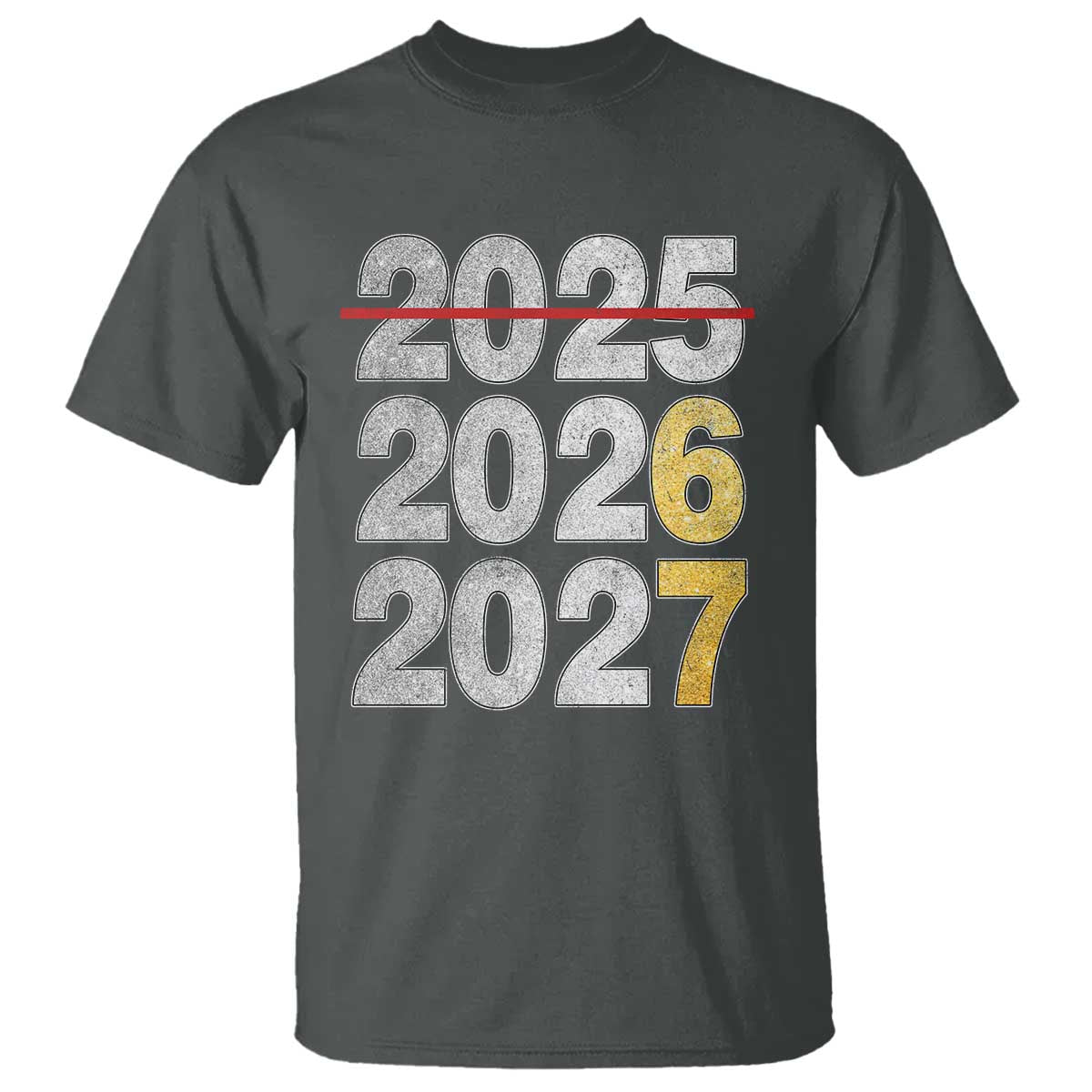 Funny 67 New Year T Shirt Happy New Year 2026 2027 Six Seven Meme Faux Glitter Effect Printed TS11 Dark Heather Print Your Wear