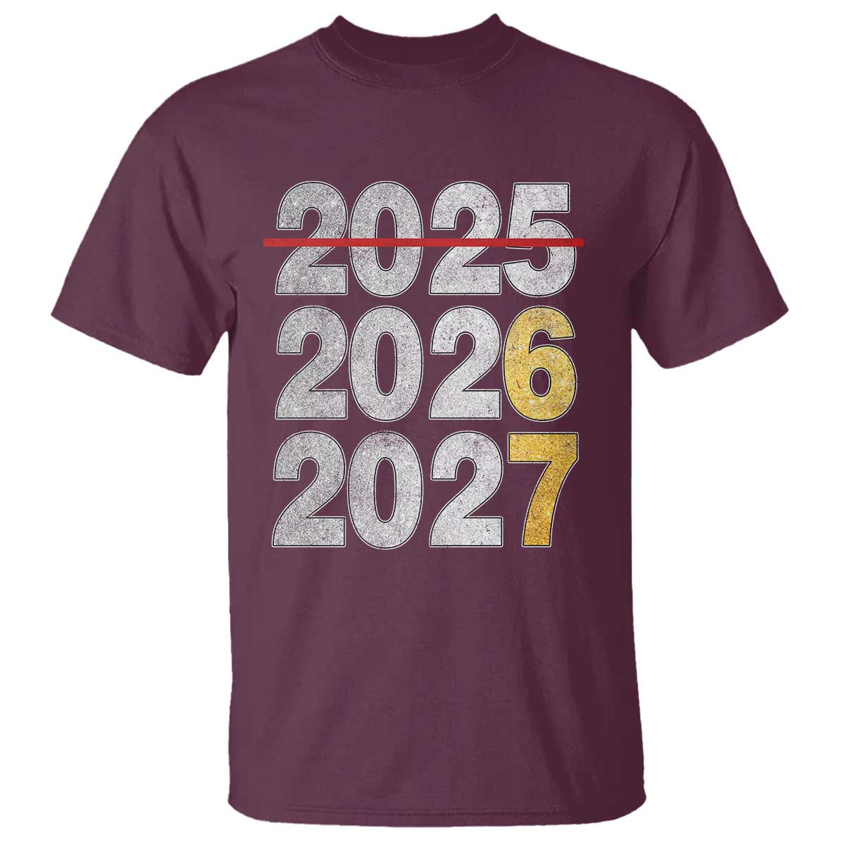 Funny 67 New Year T Shirt Happy New Year 2026 2027 Six Seven Meme Faux Glitter Effect Printed TS11 Maroon Print Your Wear