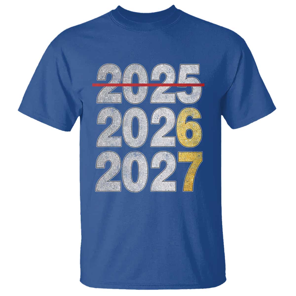 Funny 67 New Year T Shirt Happy New Year 2026 2027 Six Seven Meme Faux Glitter Effect Printed TS11 Royal Blue Print Your Wear