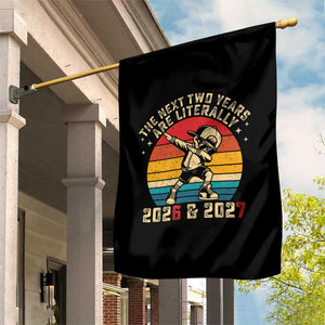 Funny Six Seven 67 New Year Garden Flag The Next Two Years Are Literally 2026 And 2027 TS11 Print Your Wear