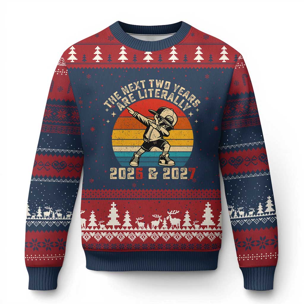 Funny Six Seven 67 New Year Ugly Christmas Sweater The Next Two Years Are Literally 2026 And 2027 TS11 Navy Red Print Your Wear