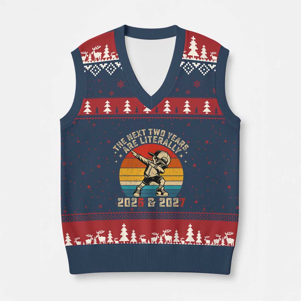 Funny Six Seven 67 New Year V-Neck Knit Sweater Vest The Next Two Years Are Literally 2026 And 2027 TS11 Navy Red Print Your Wear