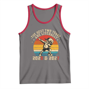 Funny Six Seven 67 New Year Tank Top The Next Two Years Are Literally 2026 And 2027 TS11 Deep Heather Red Print Your Wear