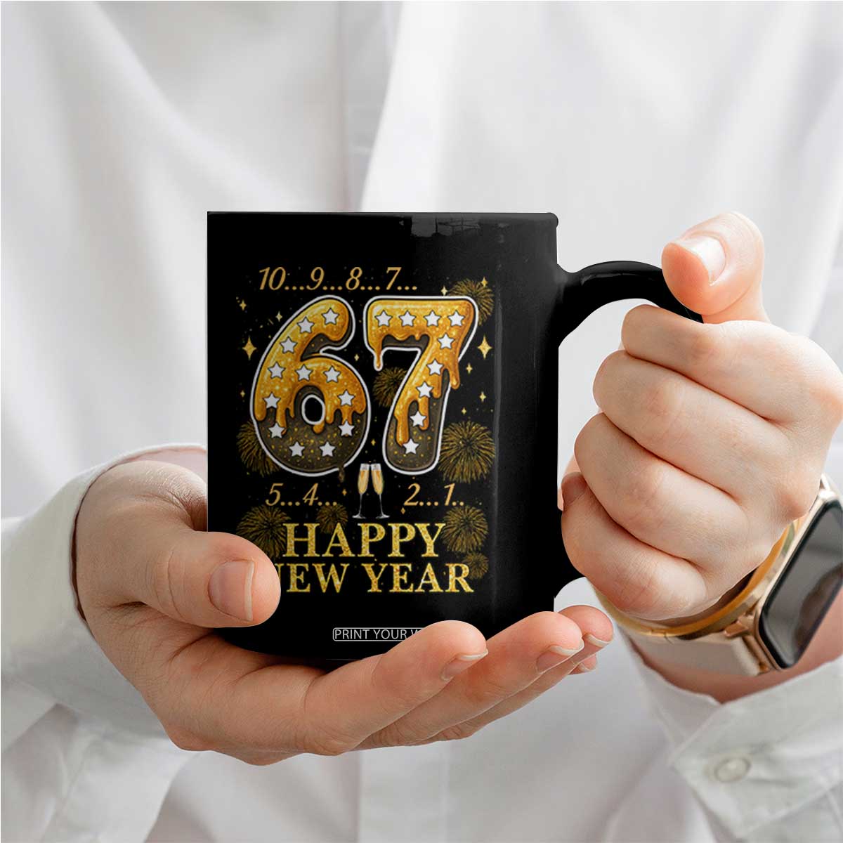 Funny 67 New Years Eve Coffee Mug Countdown New Year Party 2026 Six Seven Meme TS11 Print Your Wear