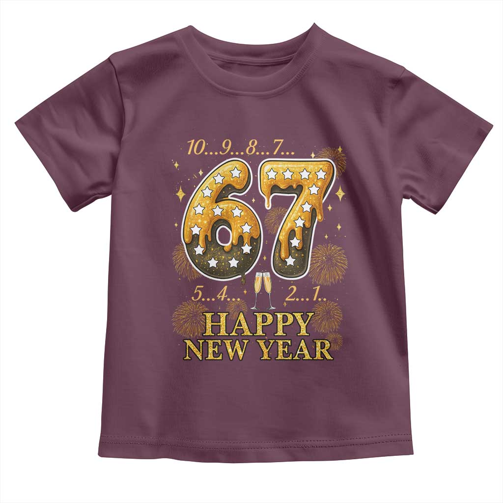 Funny 67 New Years Eve Toddler T Shirt Countdown New Year Party 2026 Six Seven Meme TS11 Maroon Print Your Wear