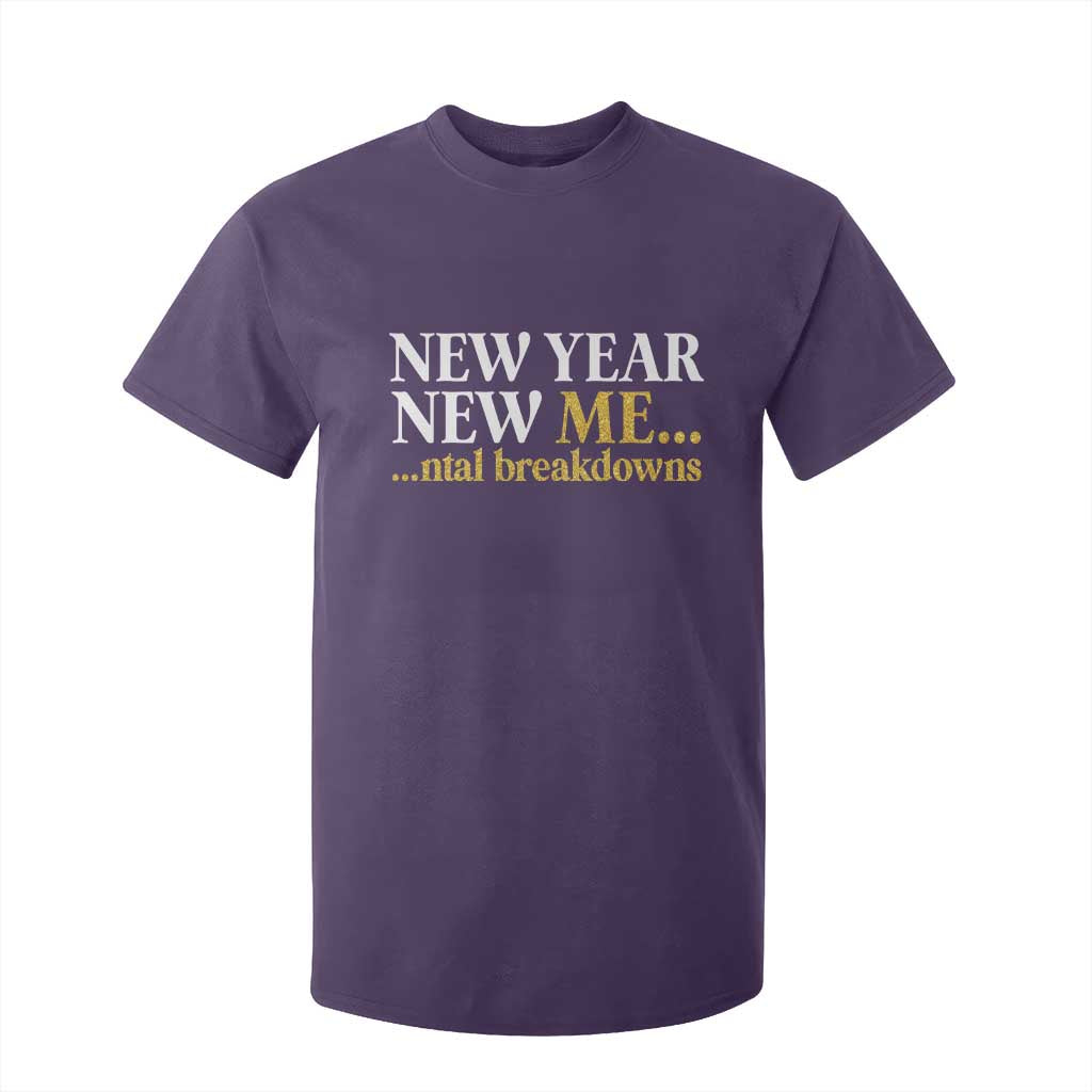 New Year New Me Mental Breakdowns T Shirt For Kid Funny New Year Party Faux Glitter TS11 Purple Print Your Wear
