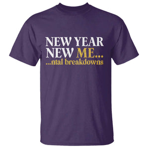 New Year New Me Mental Breakdowns T Shirt Funny New Year Party Faux Glitter TS11 Purple Print Your Wear