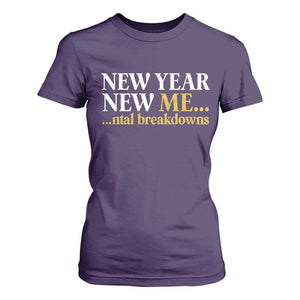 New Year New Me Mental Breakdowns T Shirt For Women Funny New Year Party Faux Glitter TS11 Purple Print Your Wear