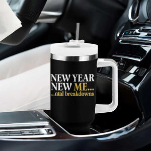 New Year New Me Mental Breakdowns Tumbler With Handle Funny New Year Party Faux Glitter TS11 Print Your Wear