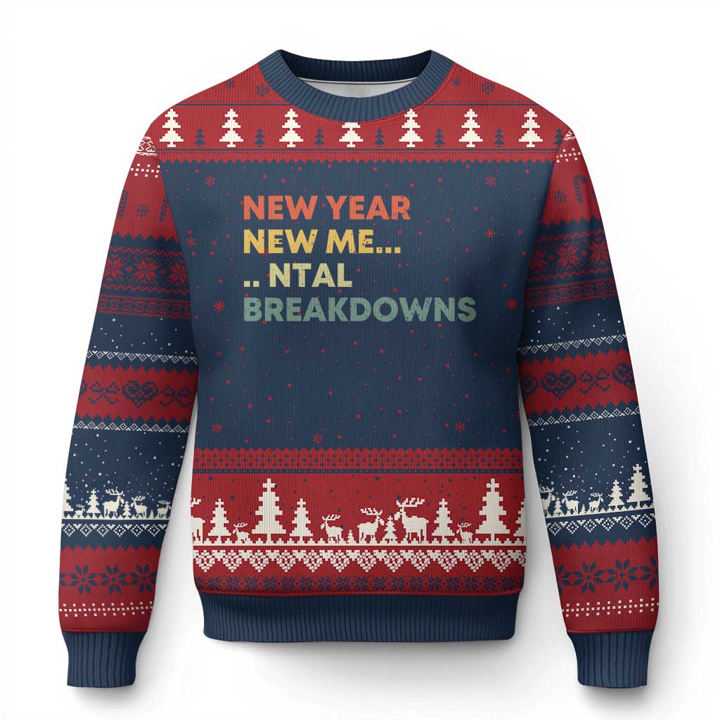 New Year New Me Mental Breakdowns Ugly Christmas Sweater Funny New Year Party TS11 Navy Red Print Your Wear