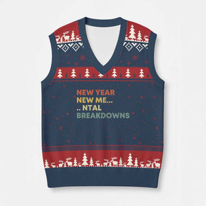 New Year New Me Mental Breakdowns V-Neck Knit Sweater Vest Funny New Year Party TS11 Navy Red Print Your Wear