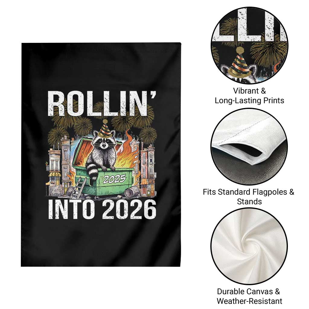 Funny Raccoon Rollin Into 2026 Garden Flag Happy New Year Dumpster Fire TS11 Print Your Wear