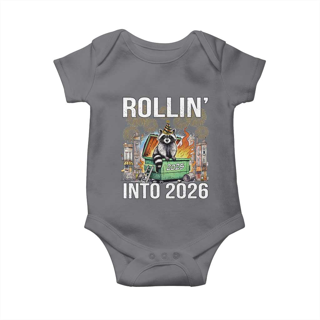 Funny Raccoon Rollin Into 2026 Baby Onesie Happy New Year Dumpster Fire TS11 Charcoal Print Your Wear
