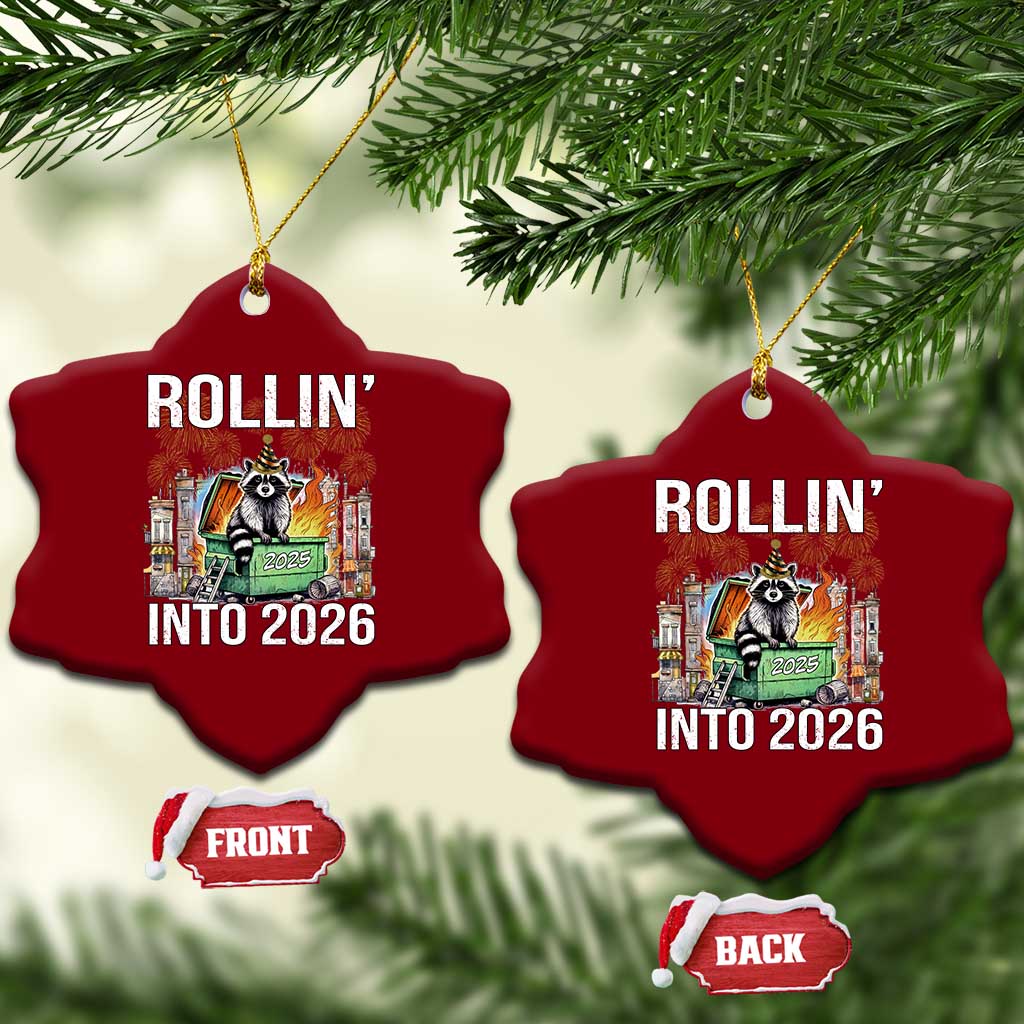 Funny Raccoon Rollin Into 2026 Ceramic Ornament Happy New Year Dumpster Fire TS11 Print Your Wear