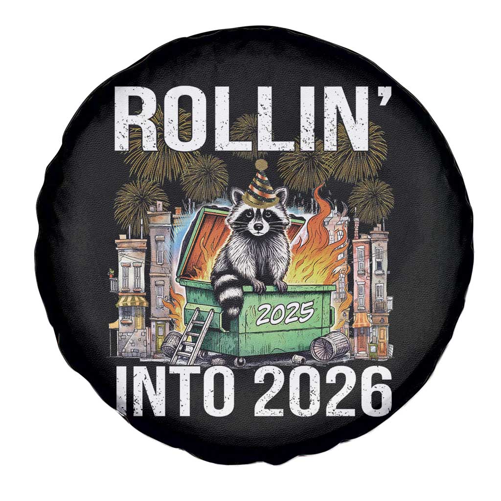 Funny Raccoon Rollin Into 2026 Spare Tire Cover Happy New Year Dumpster Fire TS11 Print Your Wear