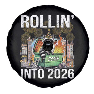 Funny Raccoon Rollin Into 2026 Spare Tire Cover Happy New Year Dumpster Fire TS11 Print Your Wear