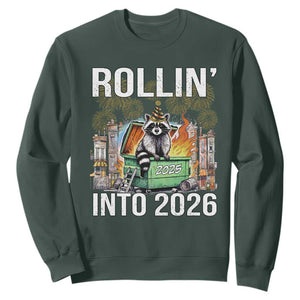 Funny Raccoon Rollin Into 2026 Sweatshirt Happy New Year Dumpster Fire TS11 Dark Forest Green Print Your Wear