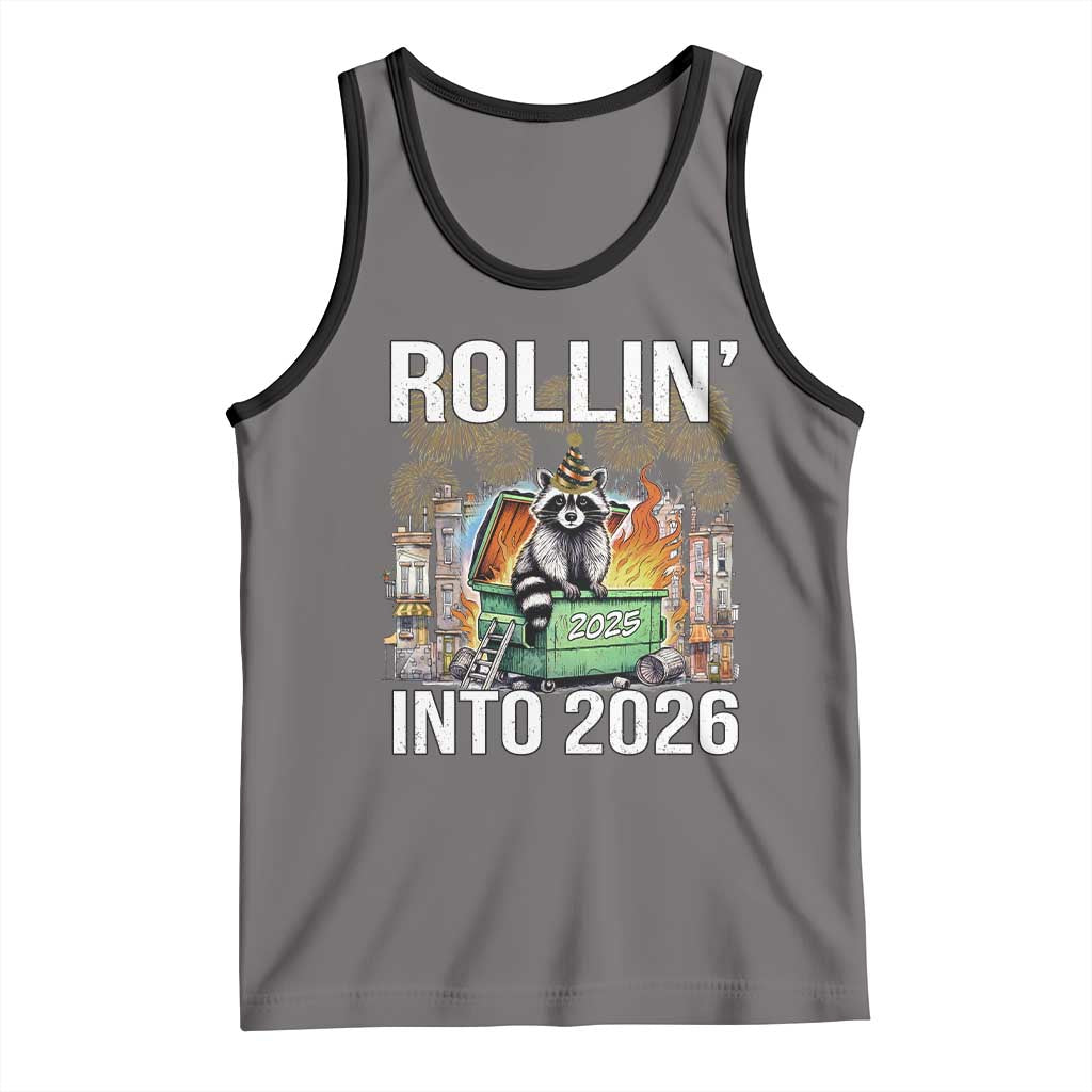 Funny Raccoon Rollin Into 2026 Tank Top Happy New Year Dumpster Fire TS11 Deep Heather Black Print Your Wear