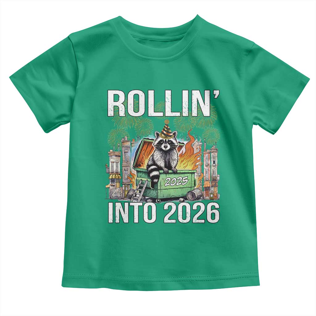 Funny Raccoon Rollin Into 2026 Toddler T Shirt Happy New Year Dumpster Fire TS11 Irish Green Print Your Wear