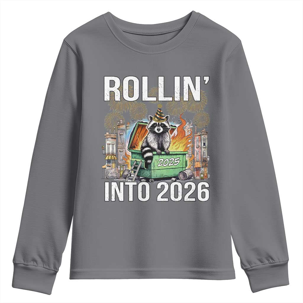 Funny Raccoon Rollin Into 2026 Youth Sweatshirt Happy New Year Dumpster Fire TS11 Charcoal Print Your Wear