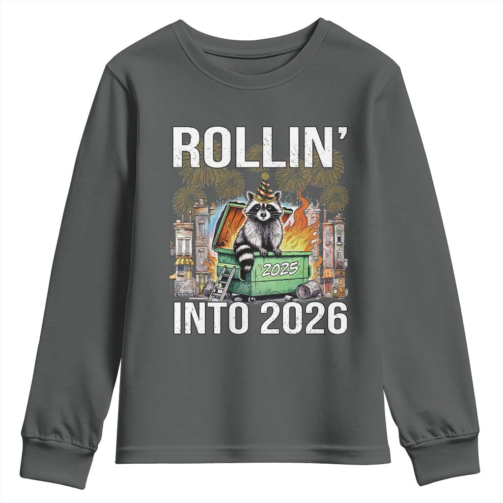 Funny Raccoon Rollin Into 2026 Youth Sweatshirt Happy New Year Dumpster Fire TS11 Dark Heather Print Your Wear