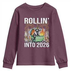 Funny Raccoon Rollin Into 2026 Youth Sweatshirt Happy New Year Dumpster Fire TS11 Maroon Print Your Wear