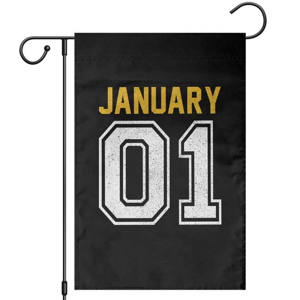 Funny January 01 New Years Eve Party Garden Flag TS11 Black Print Your Wear