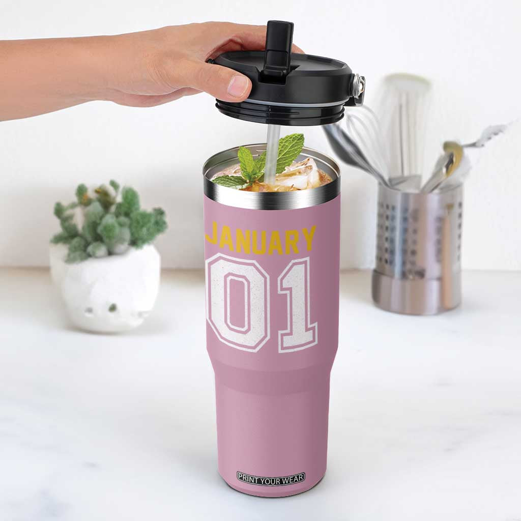 Funny January 01 New Years Eve Party Flip Straw Tumbler TS11 One Size: 30 oz Light Pink Print Your Wear