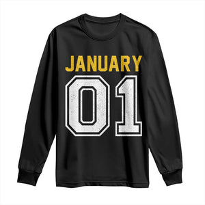 Funny January 01 New Years Eve Party Long Sleeve Shirt TS11 Black Print Your Wear
