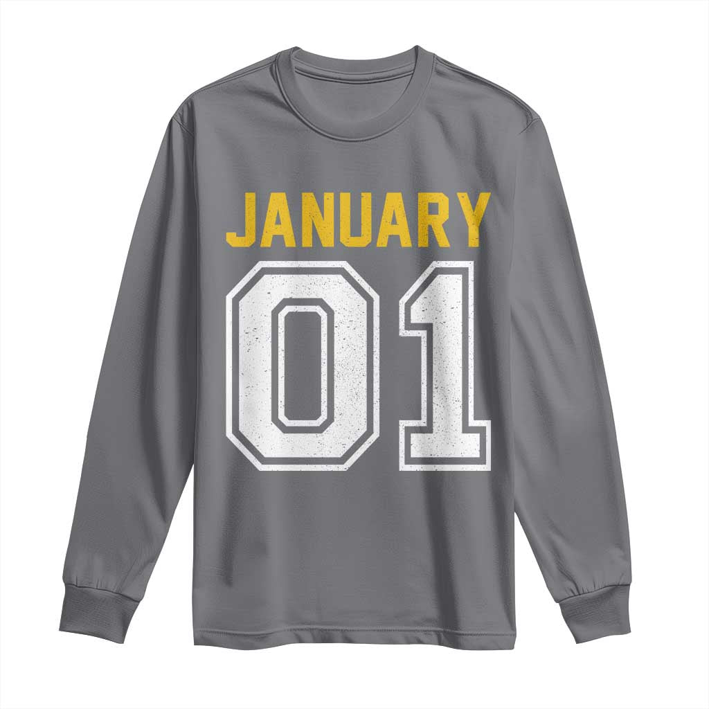 Funny January 01 New Years Eve Party Long Sleeve Shirt TS11 Charcoal Print Your Wear