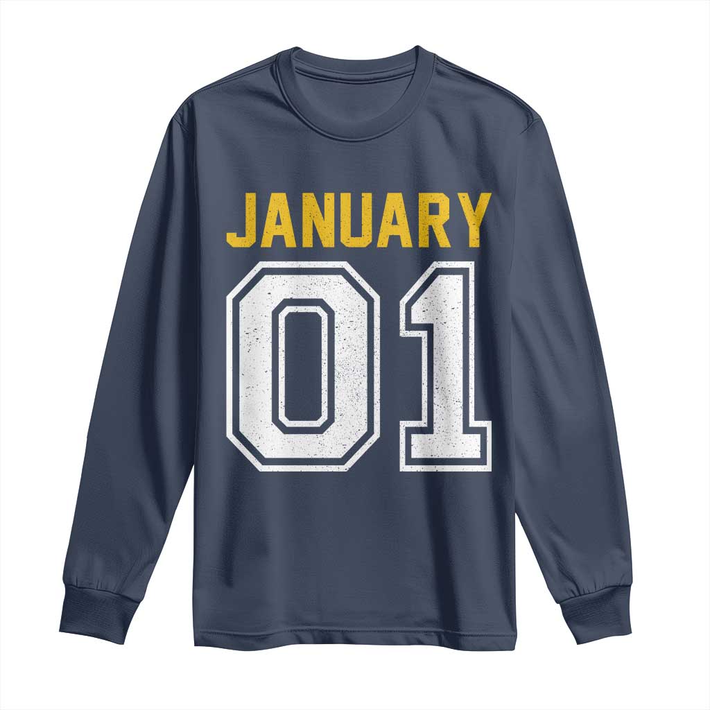 Funny January 01 New Years Eve Party Long Sleeve Shirt TS11 Navy Print Your Wear