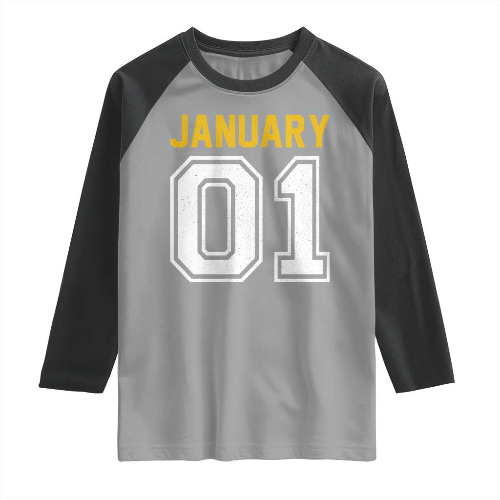 Funny January 01 New Years Eve Party Raglan Shirt TS11 Sport Gray Black Print Your Wear