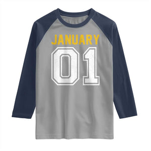 Funny January 01 New Years Eve Party Raglan Shirt TS11 Sport Gray Navy Print Your Wear