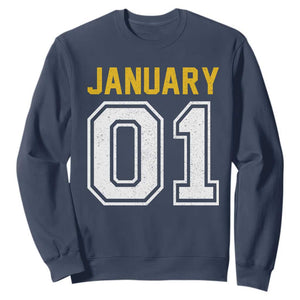 Funny January 01 New Years Eve Party Sweatshirt TS11 Navy Print Your Wear