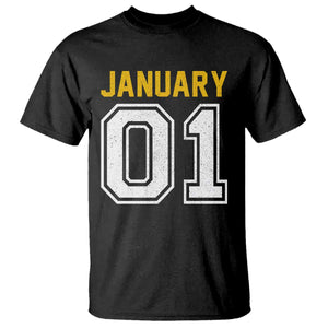 Funny January 01 New Years Eve Party T Shirt TS11 Black Print Your Wear