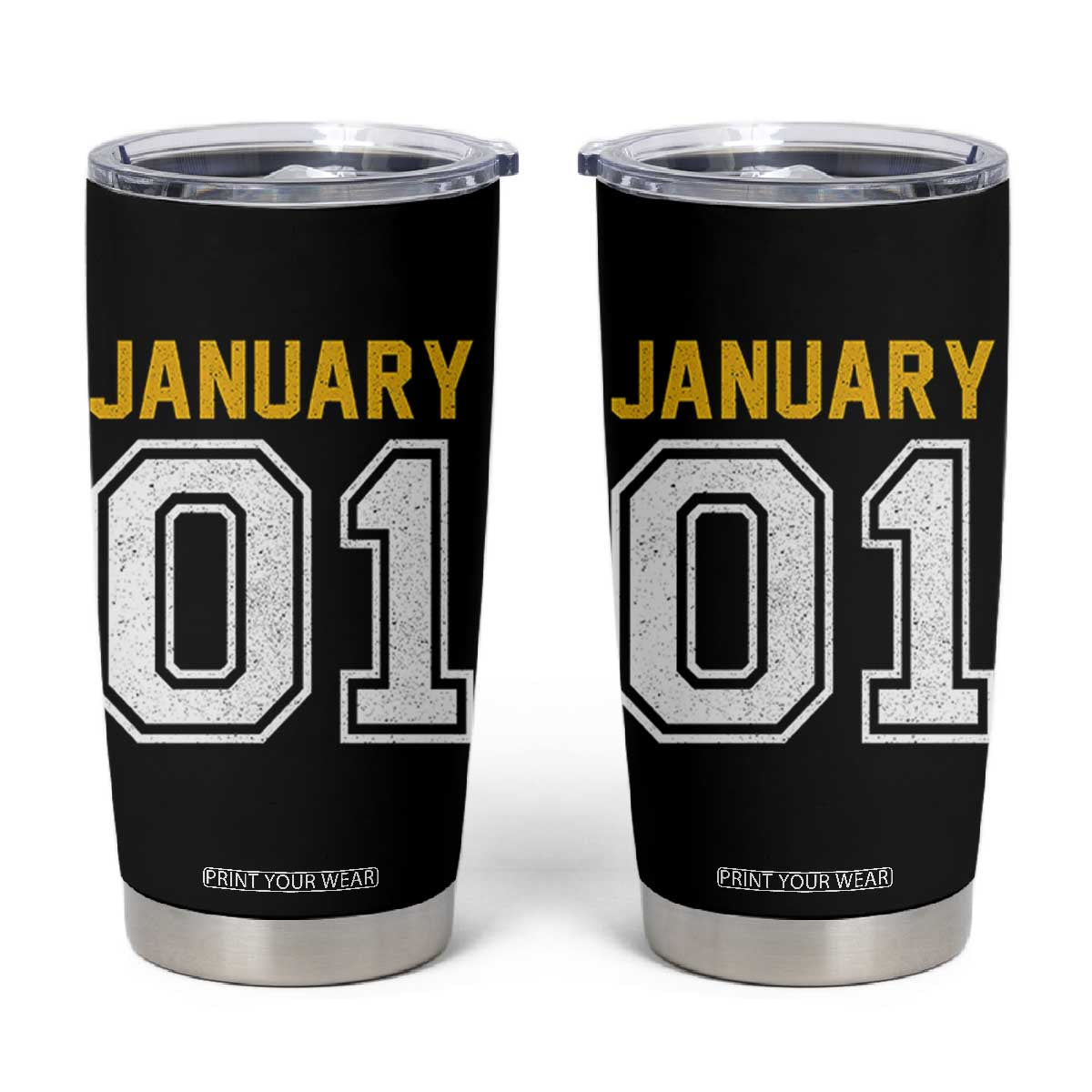 Funny January 01 New Years Eve Party Tumbler Cup TS11 Black Print Your Wear