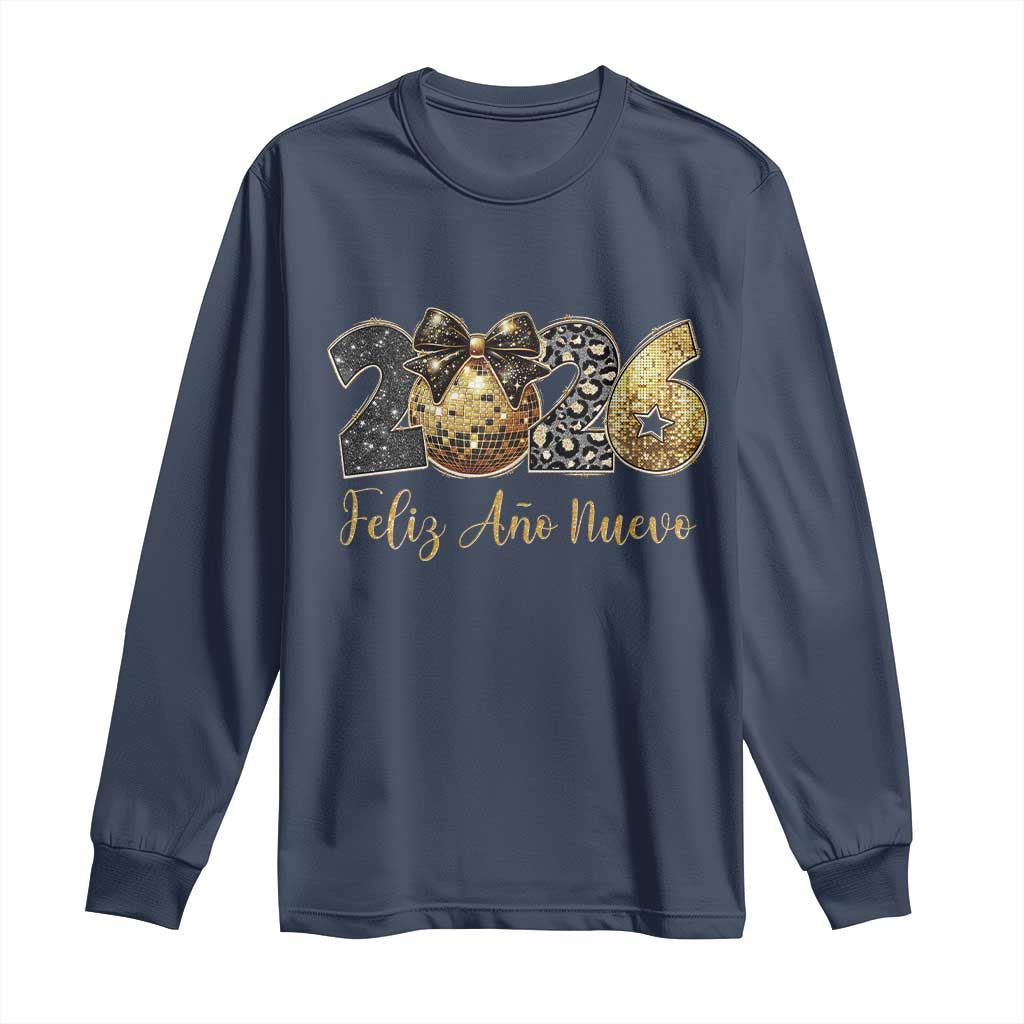Spanish New Year 2026 Long Sleeve Shirt Feliz Ano Nuevo NYE Party Disco Ball TS11 Navy Print Your Wear