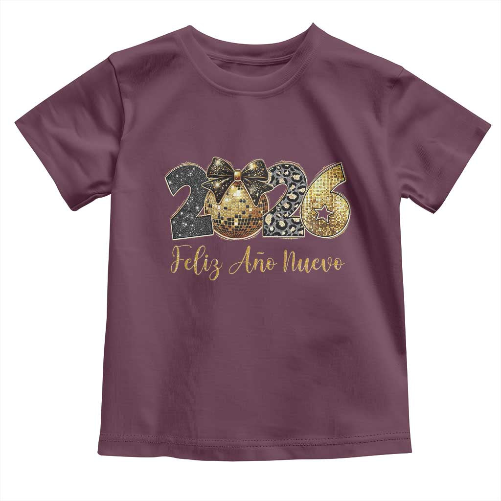 Spanish New Year 2026 Toddler T Shirt Feliz Ano Nuevo NYE Party Disco Ball TS11 Maroon Print Your Wear