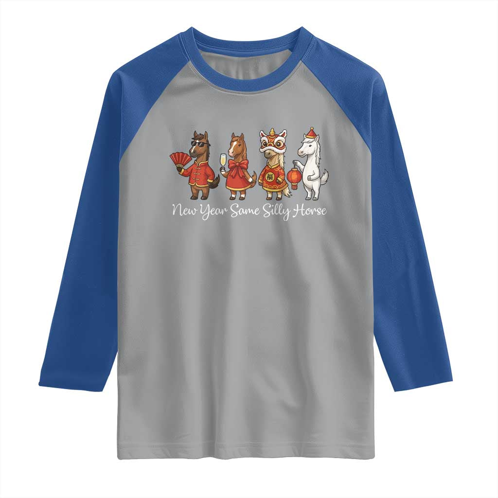 Funny Chinese New Year 2026 Raglan Shirt New Year Same Silly Horse TS11 Sport Gray Royal Print Your Wear